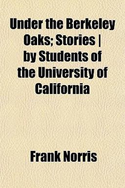 Under the Berkeley Oaks