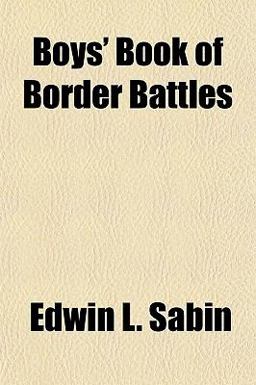 Boys' Book of Border Battles
