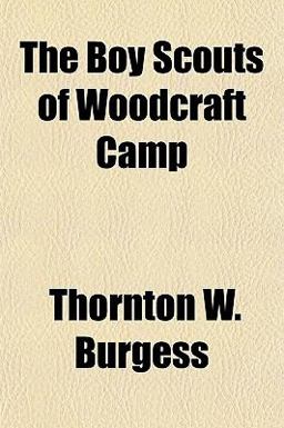 The Boy Scouts of Woodcraft Camp