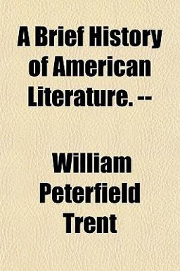 A Brief History of American Literature --