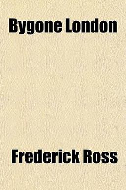 Bygone London