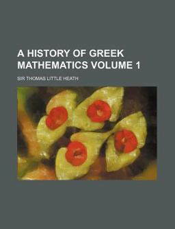 A History of Greek Mathematics