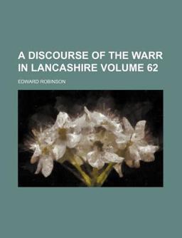 A Discourse of the Warr in Lancashire