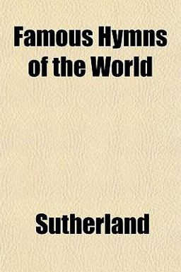 Famous Hymns of the World
