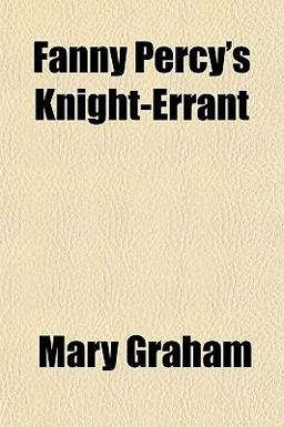 Fanny Percy's Knight-Errant