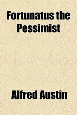 Fortunatus the Pessimist