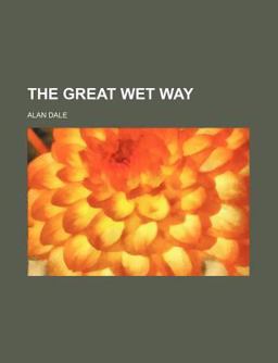 The Great Wet Way