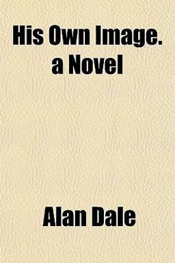 His Own Image a Novel