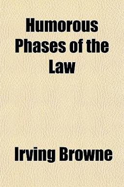 Humorous Phases of the Law
