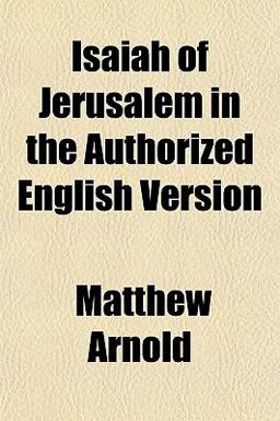 Isaiah of Jerusalem in the Authorized English Version