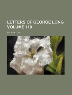 Letters of George Long