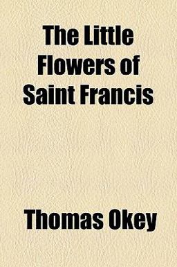 The Little Flowers of Saint Francis