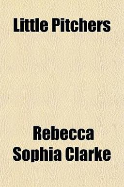 Little Pitchers Little Pitchers