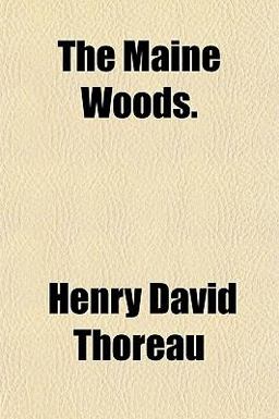 The Maine Woods