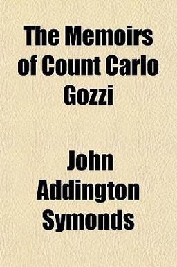 The Memoirs of Count Carlo Gozzi