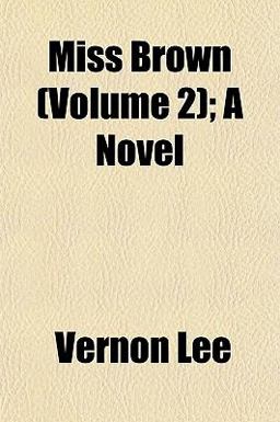 Miss Brown; a Novel