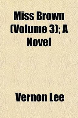 Miss Brown; a Novel