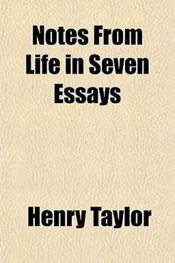 Notes from Life in Seven Essays