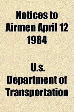 Notices to Airmen April 12 1984