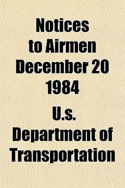 Notices to Airmen December 20 1984
