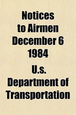 Notices to Airmen December 6 1984