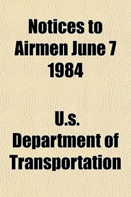 Notices to Airmen June 7 1984