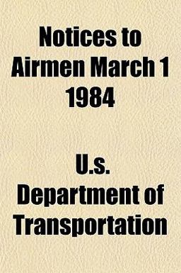 Notices to Airmen March 1 1984