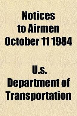 Notices to Airmen October 11 1984