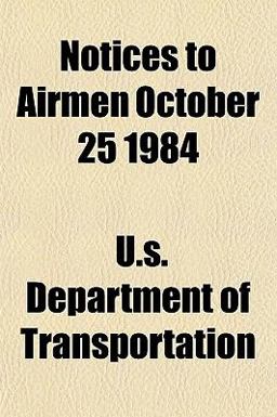 Notices to Airmen October 25 1984