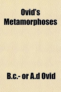 Ovid's Metamorphoses