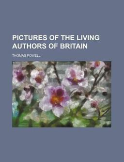 Pictures of the Living Authors of Britain