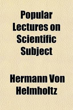 Popular Lectures on Scientific Subject