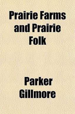Prairie Farms and Prairie Folk