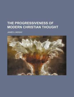 The Progressiveness of Modern Christian Thought