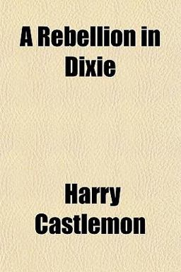 A Rebellion in Dixie