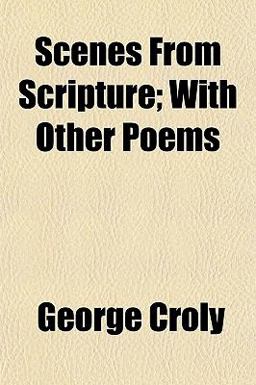 Scenes from Scripture; with Other Poems