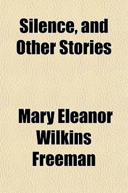Silence, and Other Stories