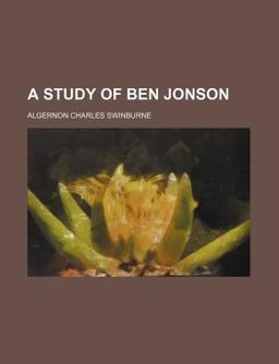A Study of Ben Jonson