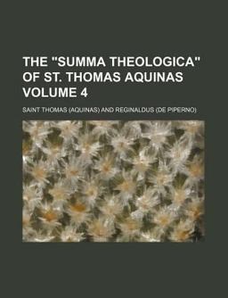 The Summa Theologica of St Thomas Aquinas