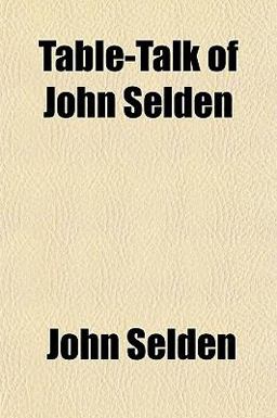 Table-Talk of John Selden