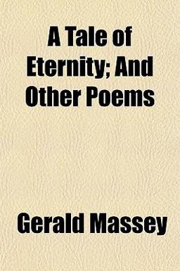 A Tale of Eternity; and Other Poems