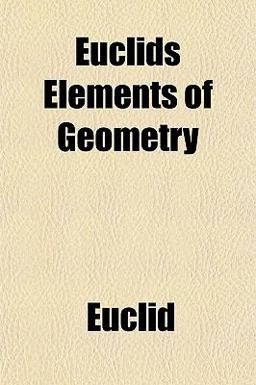 Euclids Elements of Geometry