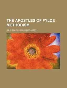 The Apostles of Fylde Methodism