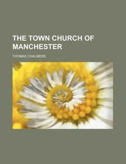 The Town Church of Manchester