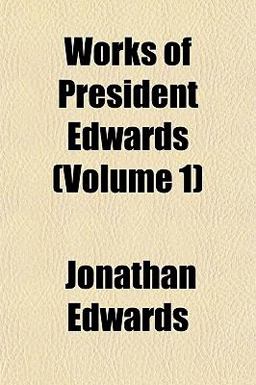 Works of President Edwards