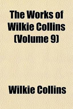 The Works of Wilkie Collins