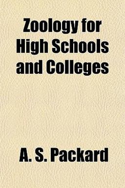 Zoology for High Schools and Colleges