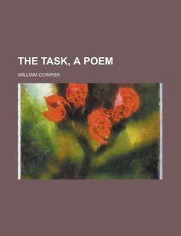 The Task, a Poem