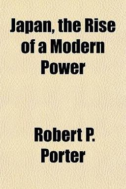 Japan, the Rise of a Modern Power