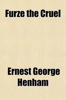 Furze the Cruel